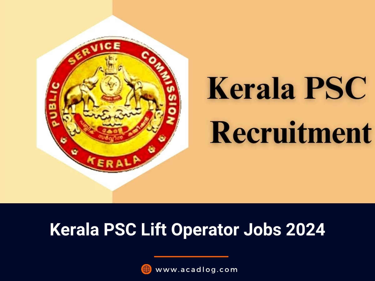 Kerala PSC Lift Operator Jobs 2024