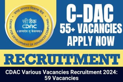 CDAC Various Vacancies Recruitment 2024