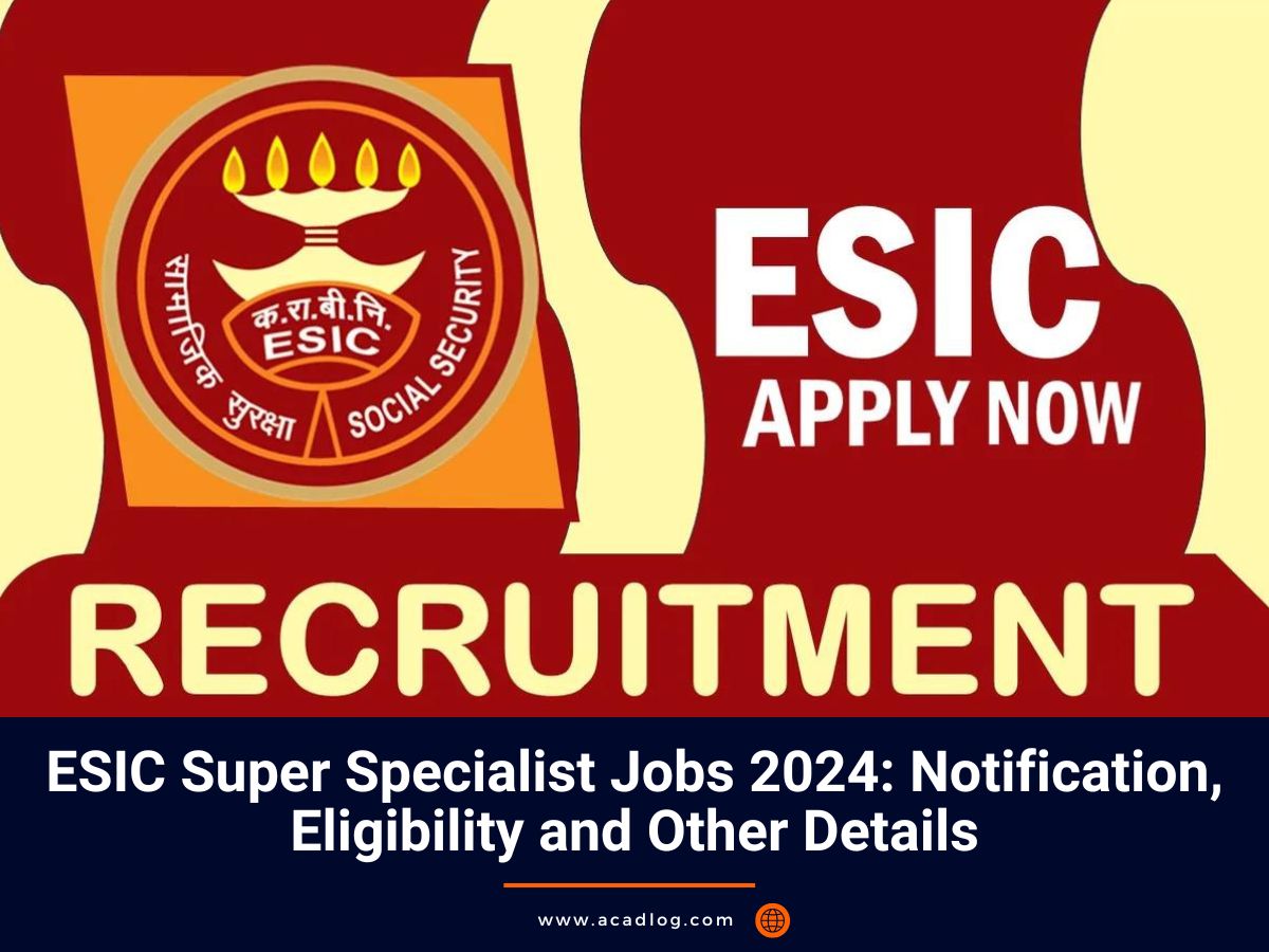 ESIC Jobs 2024