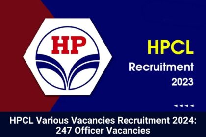 HPCL Various Vacancies Recruitment 2024