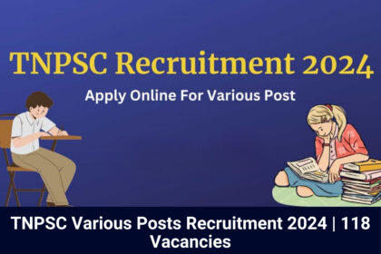 TNPSC Various Posts Recruitment 2024