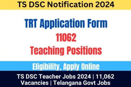 TS DSC Teacher Jobs 2024