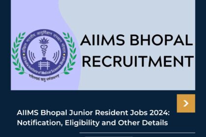 AIIMS Bhopal Jobs 2024