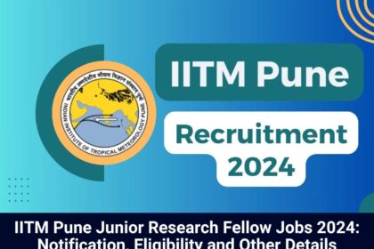 IITM Pune Jobs 2024