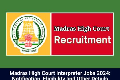 Madras High Court Jobs 2024