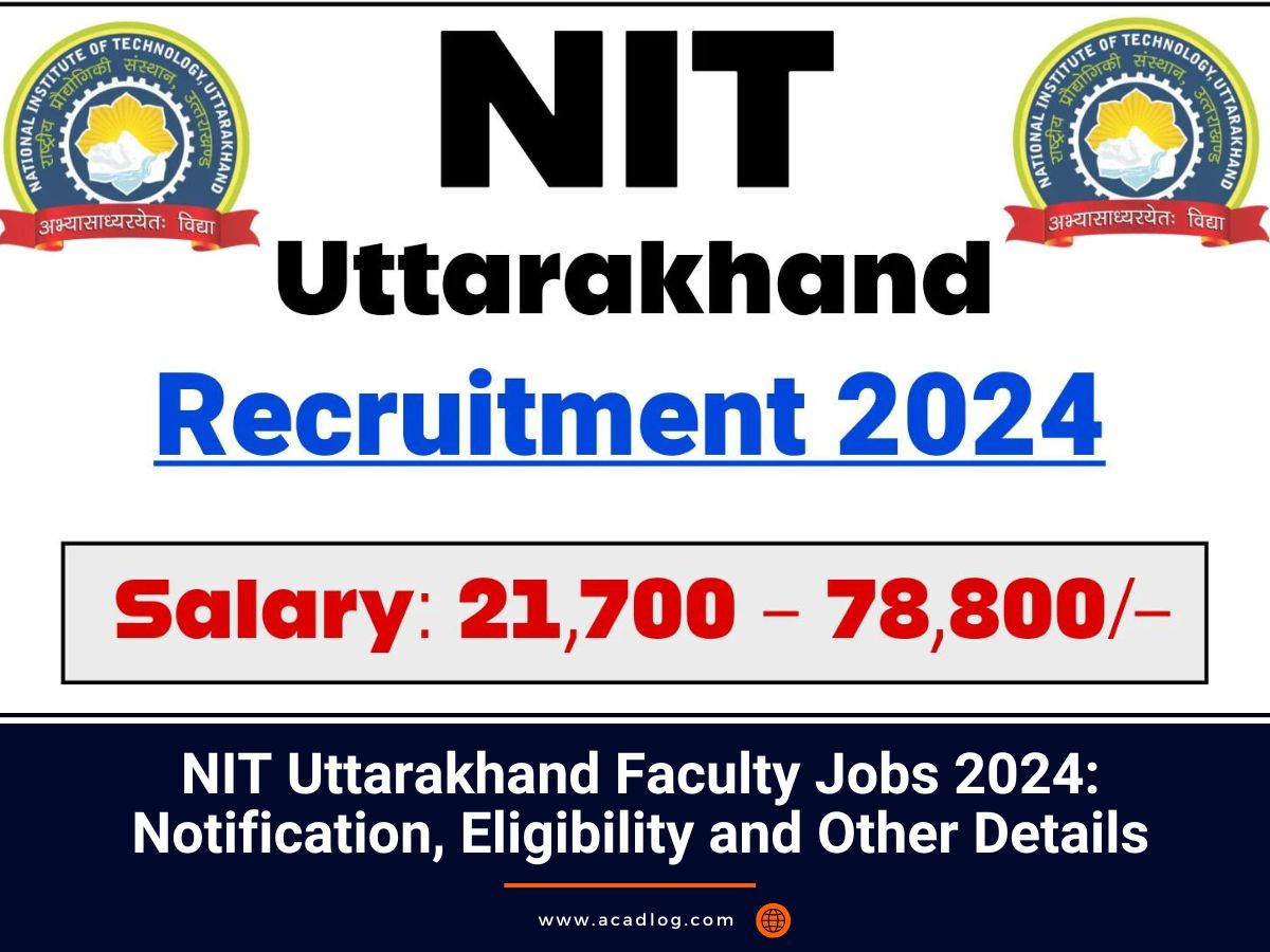 NIT Uttarakhand Jobs 2024