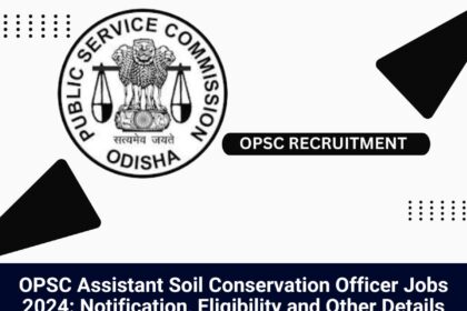 OPSC Jobs 2024