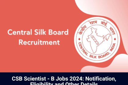 CSB Scientist - B Jobs 2024
