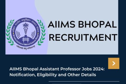AIIMS Bhopal Jobs 2024