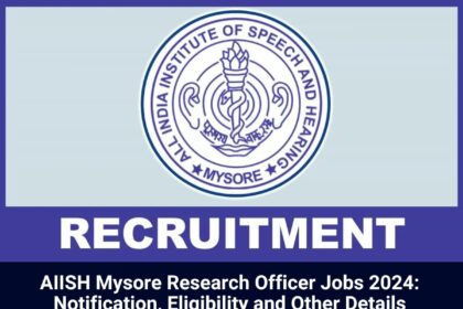 AIISH Mysore Jobs 2024