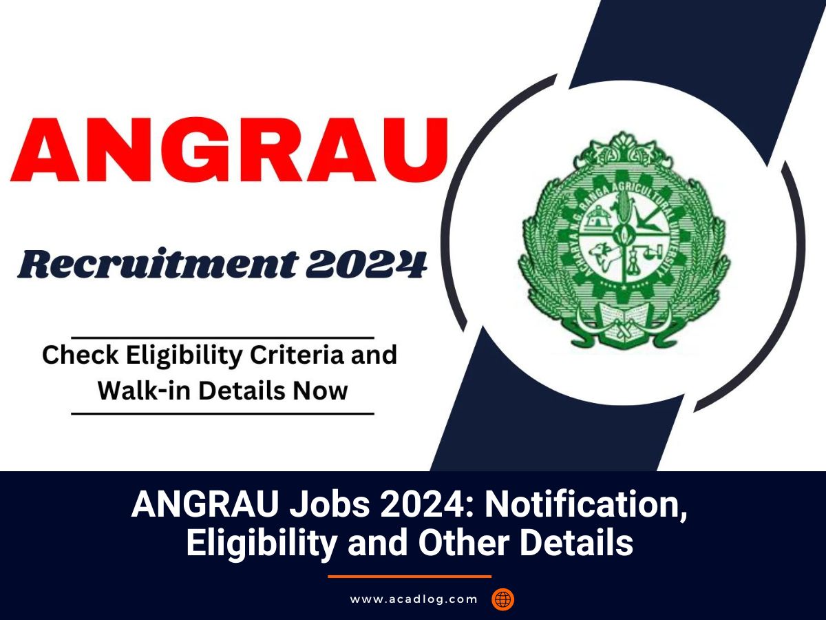 ANGRAU Jobs 2024