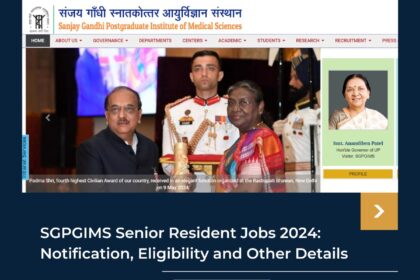 SGPGIMS Jobs 2024